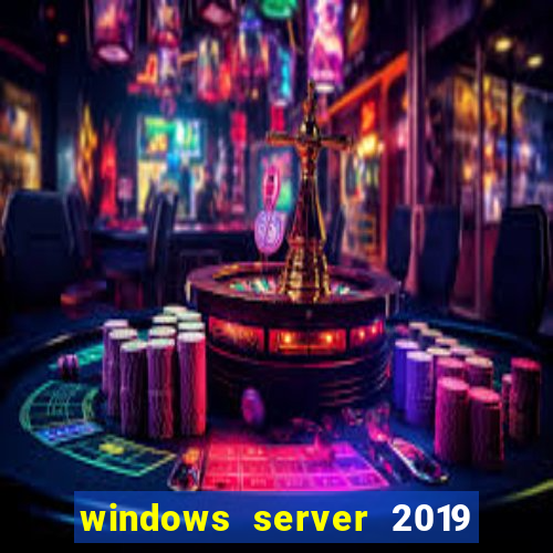 windows server 2019 iso pt-br download